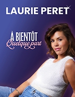Réservez les meilleures places pour Laurie Peret - La Vigie - Le 25 mai 2024