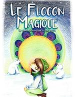 Réservez les meilleures places pour Le Flocon Magique - Comedie De Rennes - Du 21 février 2024 au 6 mars 2024