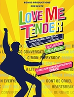 Réservez les meilleures places pour Love Me Tender - Cite Des Congres - Du 12 avril 2023 au 13 avril 2023
