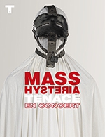 Réservez les meilleures places pour Mass Hysteria - Paul B - Le 30 mars 2023