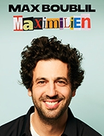 Book the best tickets for Max Boublil - La Comete / Le Panassa - From January 18, 2024 to March 8, 2024