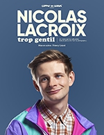 Book the best tickets for Nicolas Lacroix - Theatre A L'ouest - From March 6, 2024 to March 7, 2024