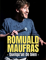 Réservez les meilleures places pour Romuald Maufras - Theatre A L'ouest - Le 2 décembre 2023