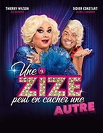 Book the best tickets for Une Zize Peut En Cacher Une Autre - Theatre Galli -  October 7, 2023